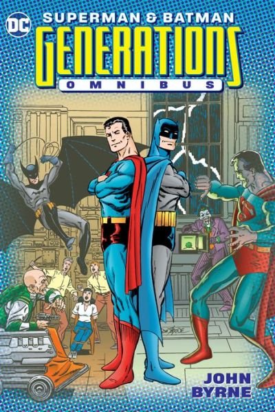 Cover for John Byrne · Superman and Batman: Generations Omnibus (Hardcover Book) (2021)