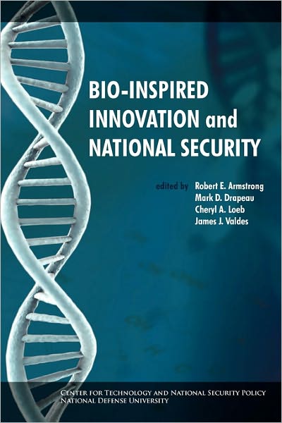 Cover for National Defense University · Bio-inspired Innovation and National Security (Paperback Book) (2010)