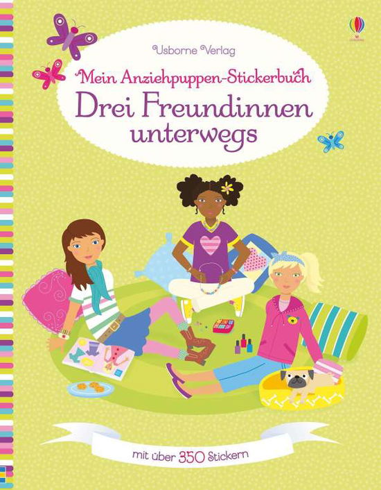 Mein Anziehpuppen-Stickerbuch: Drei Fre - Lucy Bowman - Books -  - 9781782325406 - 