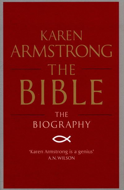 Cover for Karen Armstrong · The Bible: The Biography (Paperback Book) [Main edition] (2015)