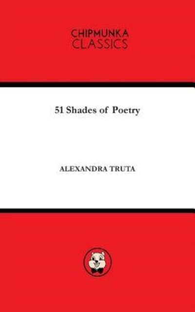 Cover for Alexandra Truta · 51 Shades of Poetry (Paperback Book) (2017)