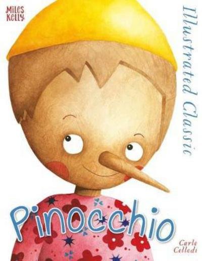 Cover for Carlo Collodi · Illustrated Classic: Pinocchio - Illustrated Classic (Innbunden bok) (2018)