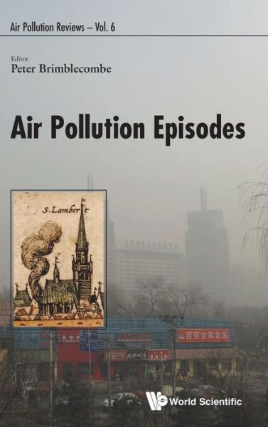 Air Pollution Episodes - Air Pollution Reviews (Hardcover Book) (2017)