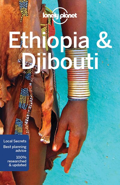 Cover for Lonely Planet · Lonely Planet Ethiopia &amp; Djibouti - Travel Guide (Paperback Book) (2017)