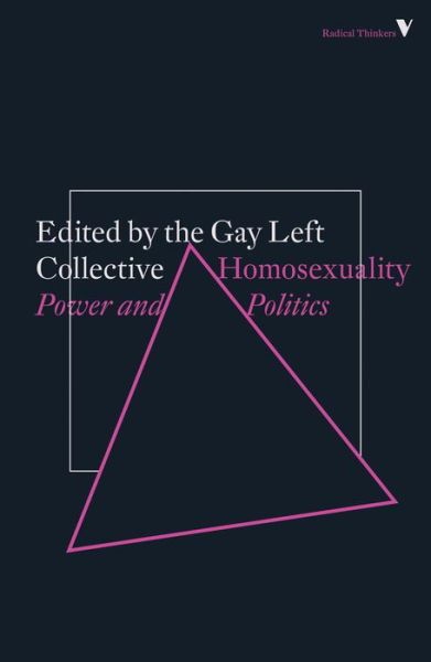 Cover for Gay Left Collective · Homosexuality: Power and Politics - Radical Thinkers Set 17 (Pocketbok) (2018)