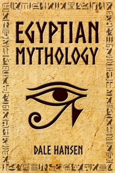 Cover for Dale Hansen · Egyptian Mythology (Paperback Book) (2018)