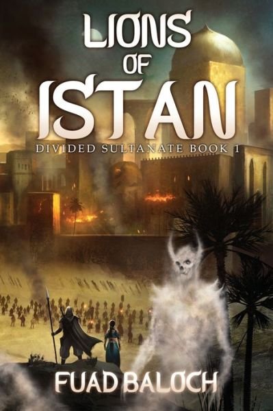 Lions of Istan - Fuad Baloch - Bücher - Independently Published - 9781797022406 - 16. Februar 2019