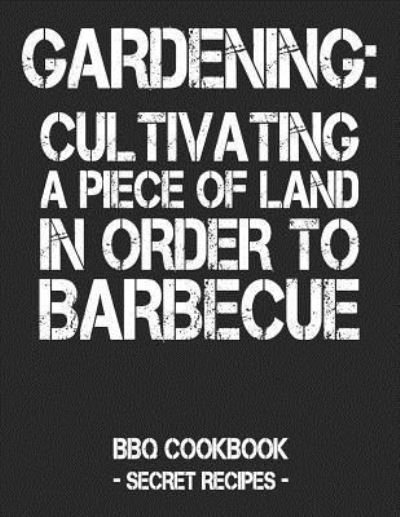 Cover for Pitmaster Bbq · Gardening (Taschenbuch) (2019)