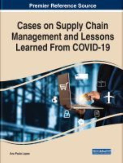 Cover for Lopes · Cases on Supply Chain Management and Lessons Learned From COVID-19 (Hardcover Book) (2021)