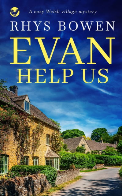 Cover for Rhys Bowen · EVAN HELP US a cozy Welsh village mystery - Constable Evan Evans (Taschenbuch) (2022)