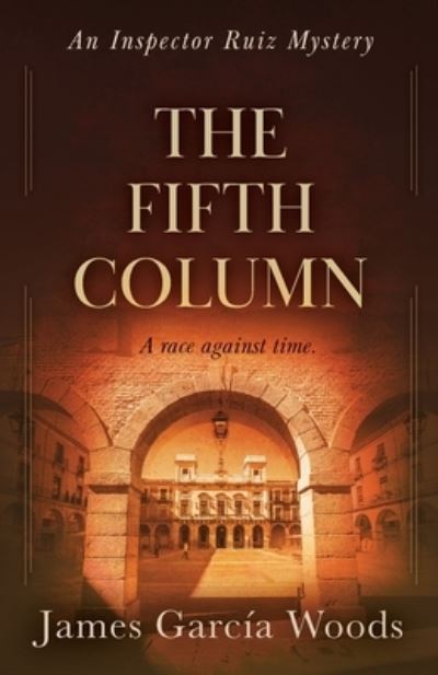 Cover for James Garcia Woods · The Fifth Column (Paperback Book) (2021)