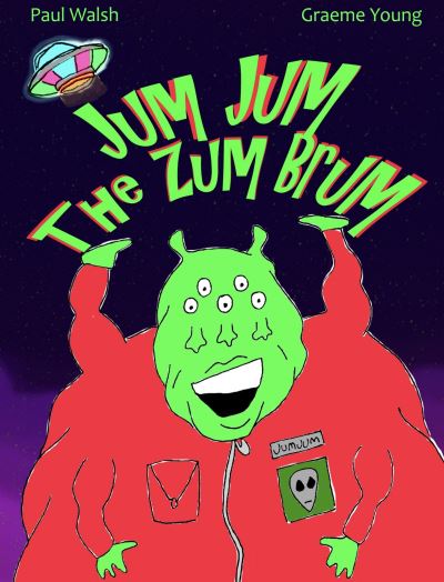 Cover for Paul Walsh · JUM JUM the ZUM BRUM (Paperback Book) (2020)