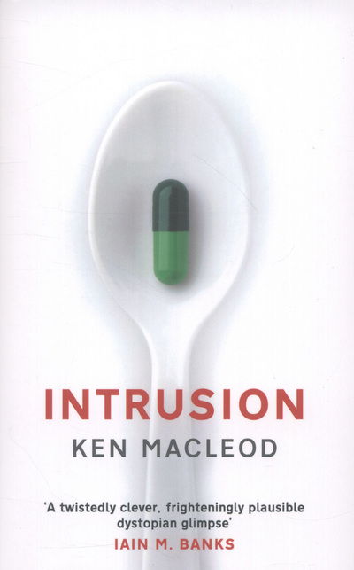 Cover for Ken MacLeod · Intrusion (Taschenbuch) (2013)