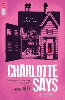 Cover for Alex Bell · Charlotte Says - Red Eye (Paperback Book) (2017)