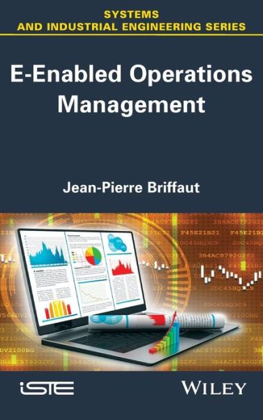 Cover for Briffaut, Jean-Pierre (Paris University, France) · E-Enabled Operations Management (Hardcover Book) (2015)