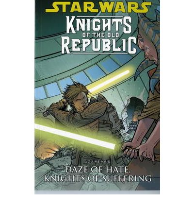 Star Wars - Knights of the Old Republic (Daze of Hate, Knights of Suffering) - John Jackson Miller - Livres - Titan Books Ltd - 9781848560406 - 24 octobre 2008