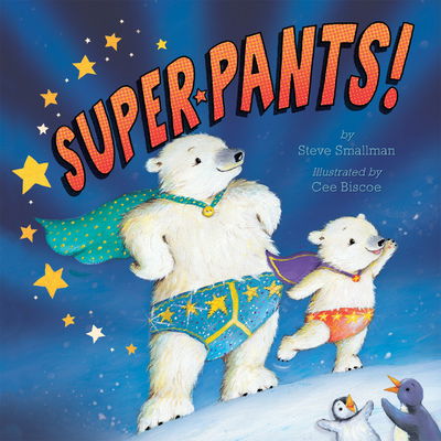 Cover for Steve Smallman · Super Pants! (Paperback Book) (2018)