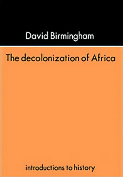 Cover for David Birmingham · The Decolonization Of Africa (Paperback Book) (1995)