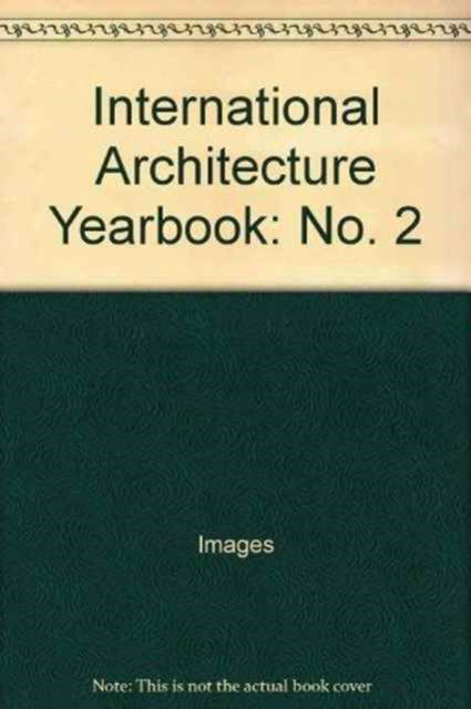 Cover for The Images Publishing Group · International Architecture Yearbook (Hardcover Book) (1999)