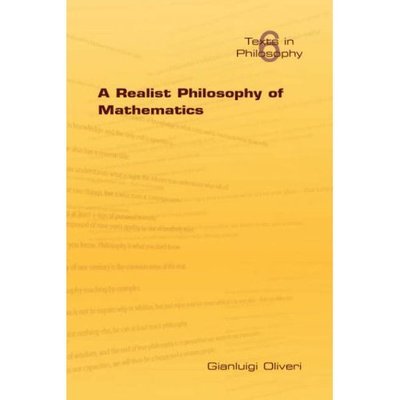 Cover for G Oliveri · A Realist Philosophy of Mathematics (Texts in Philosophy) (Paperback Bog) (2007)