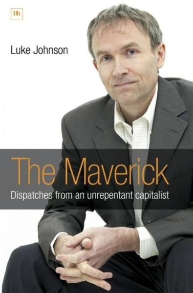 Cover for Luke Johnson · The Maverick (Hardcover Book) (2007)
