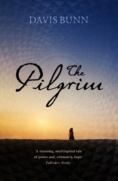 Cover for Davis Bunn · The Pilgrim (Paperback Book) (2016)