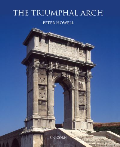 Cover for Peter Howell · The Triumphal Arch (Hardcover Book) (2021)