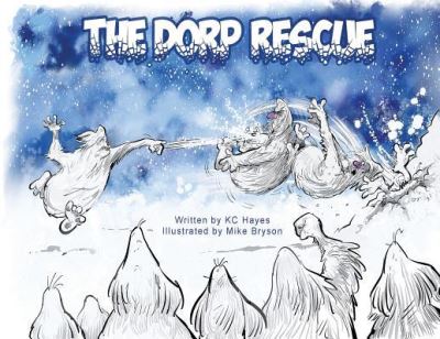 Cover for K.C. Hayes · The Dorp Rescue - The Dorps (Paperback Book) (2021)