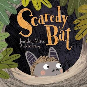 Cover for Jonathan Meres · Scaredy Bat (Taschenbuch) (2021)