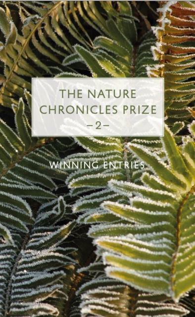 Cover for The Nature Chronicles Prize: 2 (Hardcover Book) (2025)