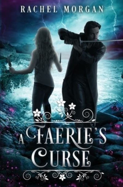 Cover for Rachel Morgan · Faerie's Curse (Book) (2021)