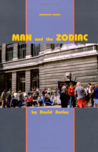 Cover for David Anrias · Man and the Zodiac (Paperback Book) (2010)