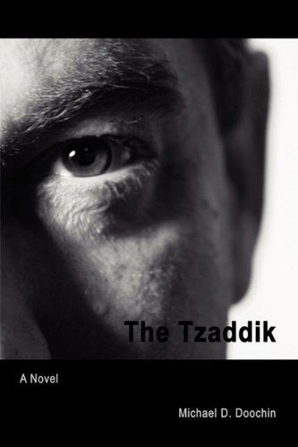 Cover for Michael D. Doochin · The Tzaddik (Paperback Book) (2010)