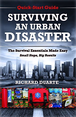 Cover for Richard Duarte · Surviving an Urban Disaster: Quick-start Guide (Pocketbok) (2014)