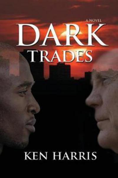 Cover for Ken Harris · Dark Trades (Paperback Book) (2017)