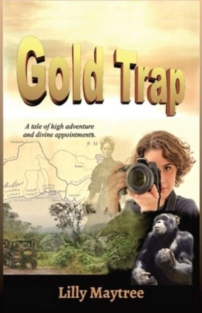 Cover for Lilly Maytree · Gold Trap (Paperback Book) (2021)