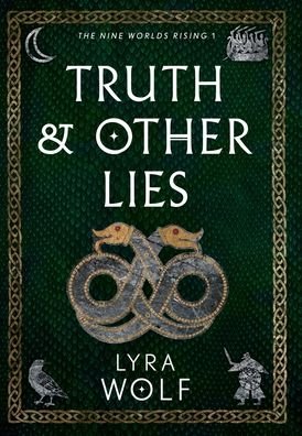 Cover for Lyra Wolf · Truth and Other Lies (Innbunden bok) (2022)
