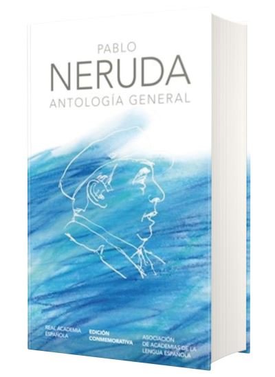 Cover for Pablo Neruda · Antologia general Neruda / General Anthology (Innbunden bok) (2019)