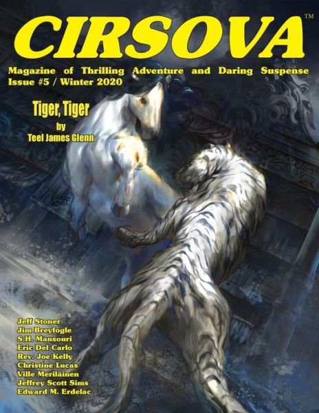 Cover for Teel James Glenn · Cirsova Magazine of Thrilling Adventure and Daring Suspense Issue #5 / Winter 2020 (Paperback Book) (2020)