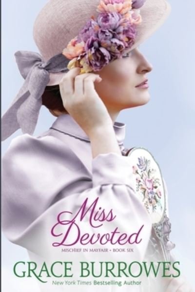 Cover for Grace Burrowes · Miss Devoted (Buch) (2023)