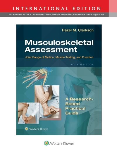 Cover for Hazel Clarkson · Musculoskeletal Assessment: Joint Range of Motion, Muscle Testing, and Function (Spiralbuch) [Fourth, International edition] (2020)