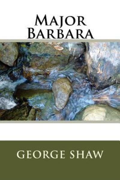 George Bernard Shaw · Major Barbara (Paperback Book) (2018)