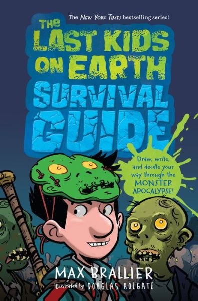 Cover for Max Brallier · The Last Kids on Earth Survival Guide - The Last Kids on Earth (Gebundenes Buch) (2019)