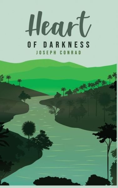 Cover for Joseph Conrad · Heart of Darkness (Hardcover Book) (2020)