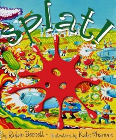 Cover for Robin Bennett · Splat!: How the smoothie was invented (Pocketbok) (2018)