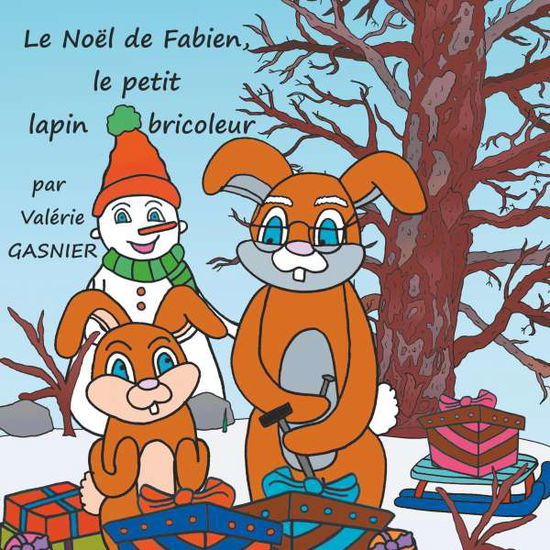 Cover for Gasnier · Le Noël de Fabien, le petit lap (Book)