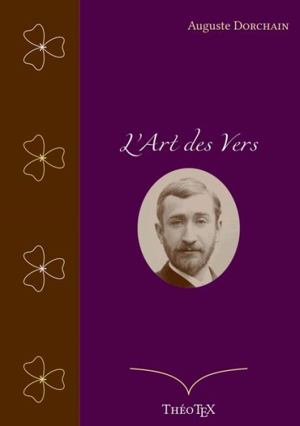 Cover for Auguste Dorchain · L'Art des Vers (Paperback Book) (2020)