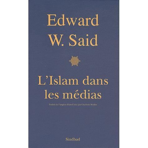 Cover for Edward W. Said · L'Islam dans les medias (MERCH) (2011)