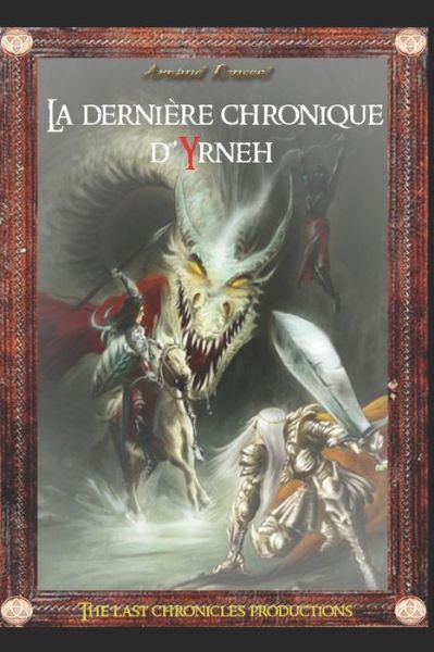 Cover for Arnaud Roussel · La Derni (Paperback Book) (2018)