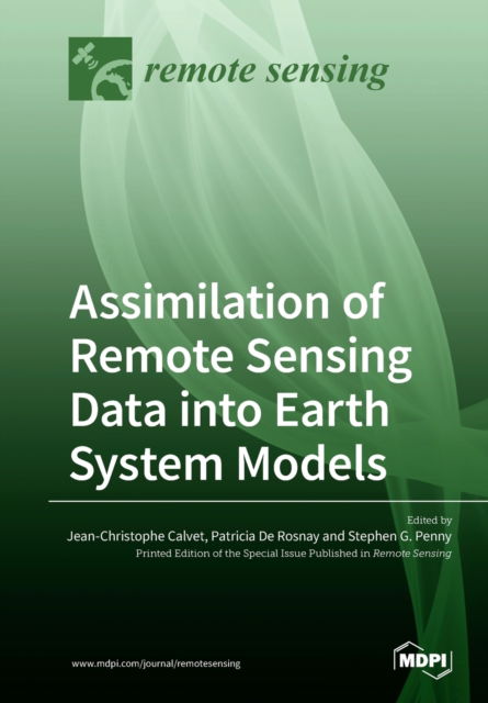 Cover for Jean-Christophe Calvet · Assimilation of Remote Sensing Data into Earth System Models (Paperback Book) (2019)
